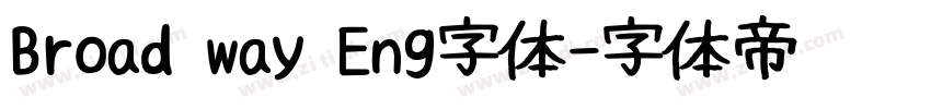 Broad way Eng字体字体转换
